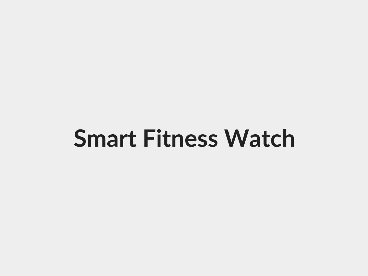 Smart fitness watch with activity tracking